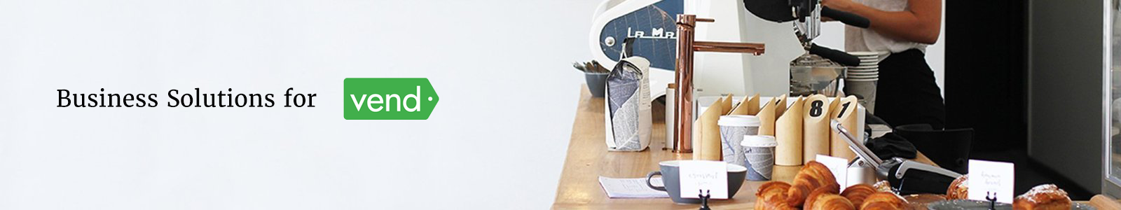 Business Solutions for Vend